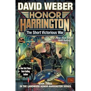 The Short Victorious War -- David Weber